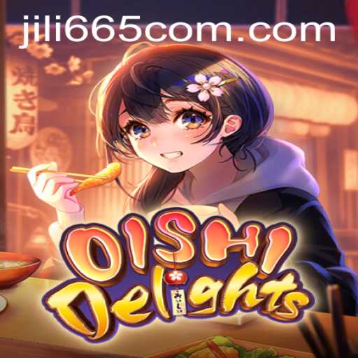 Exploring the World of OishiDelights: Dive into Culinary Fun with Jili665